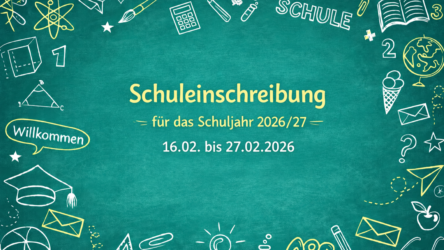 Schuleinschreibung für 2026 27